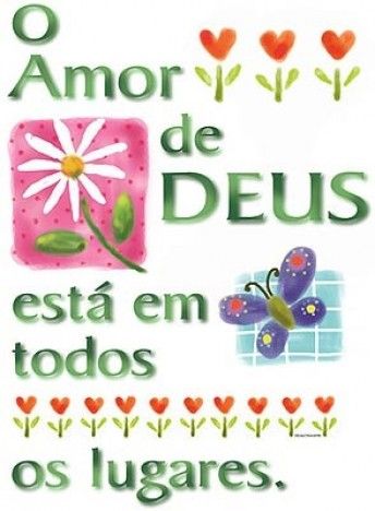 O amor de Deus está em todos os lugares